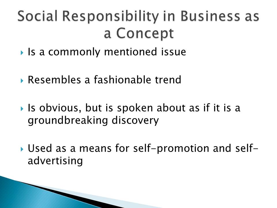 Social Responsibility in Business as a Concept