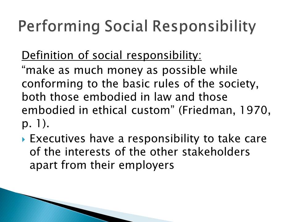Performing Social Responsibility