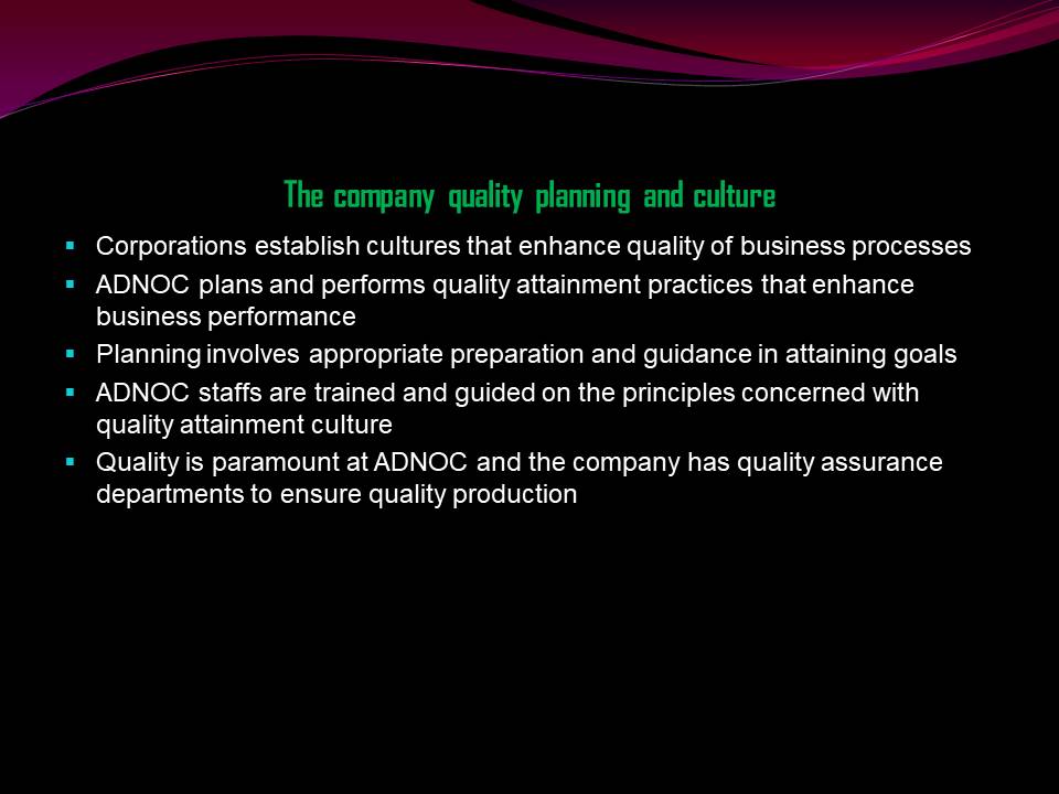 The company quality planning and culture