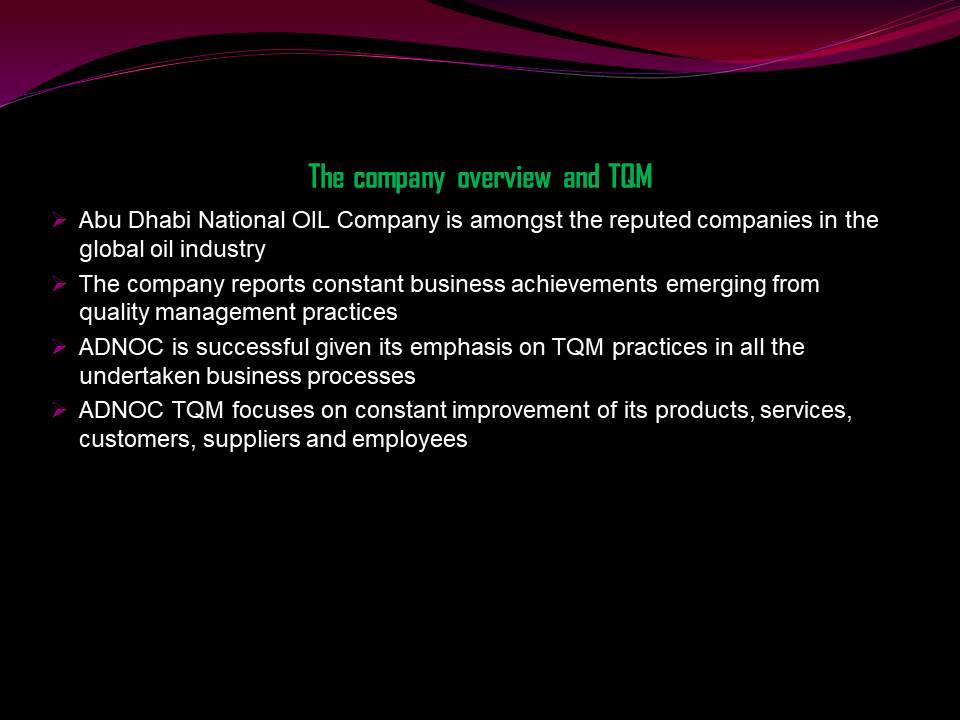 The company overview and TQM