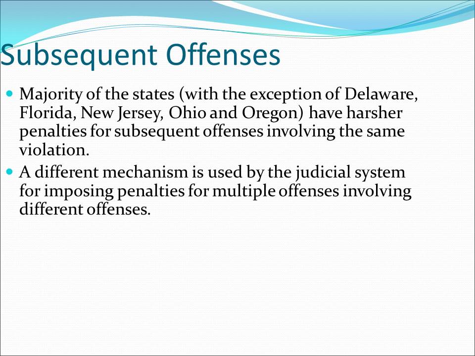 Subsequent Offenses