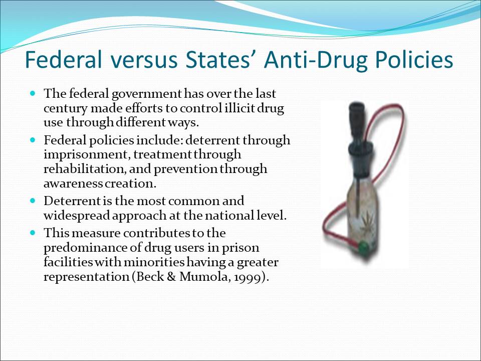 Federal versus States’ Anti-Drug Policies