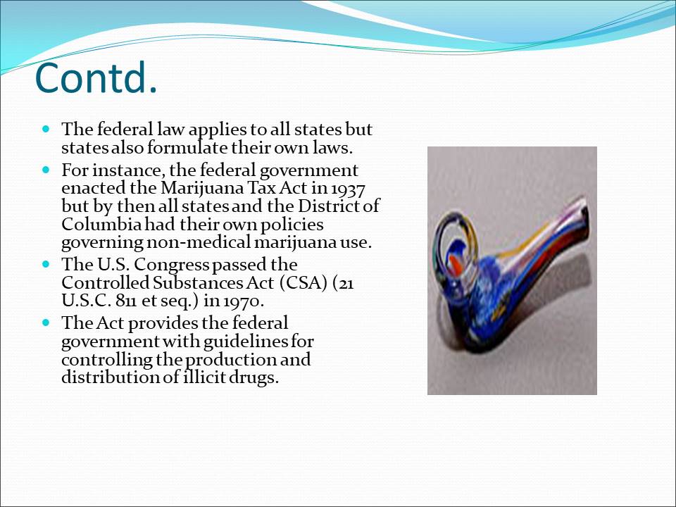 Federal versus States’ Anti-Drug Policies