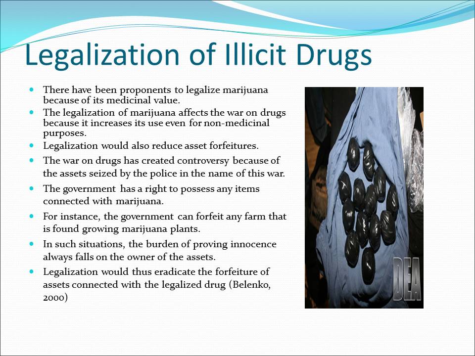 Legalization of Illicit Drugs