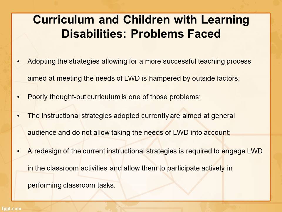Curriculum and Children with Learning Disabilities: Problems Faced