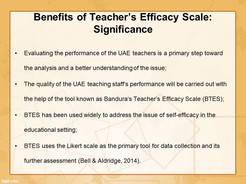 Benefits of Teacher’s Efficacy Scale: Significance