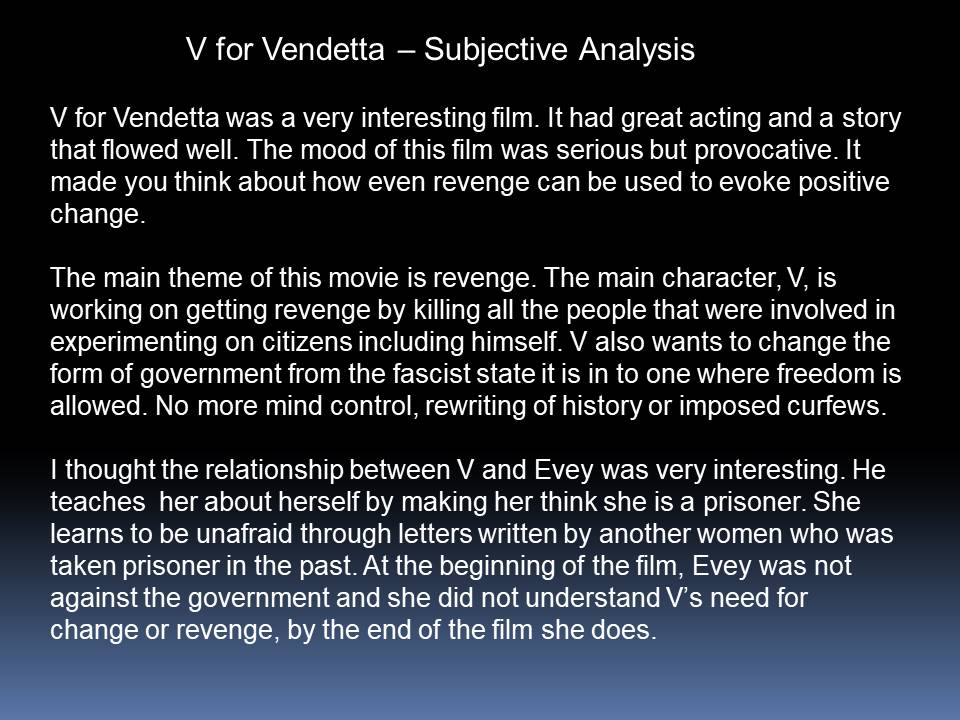 V for Vendetta – Subjective Analysis