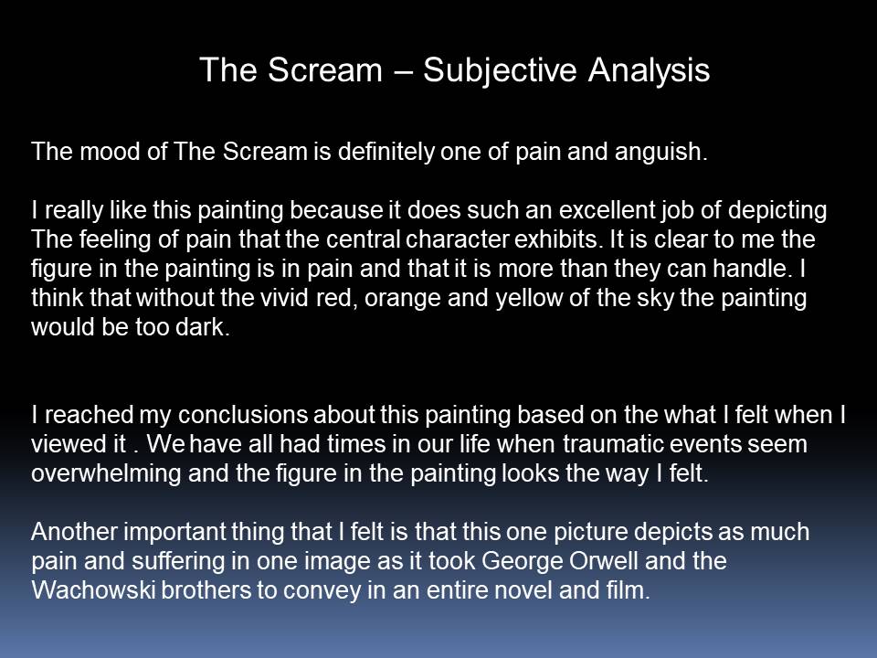 The Scream – Subjective Analysis