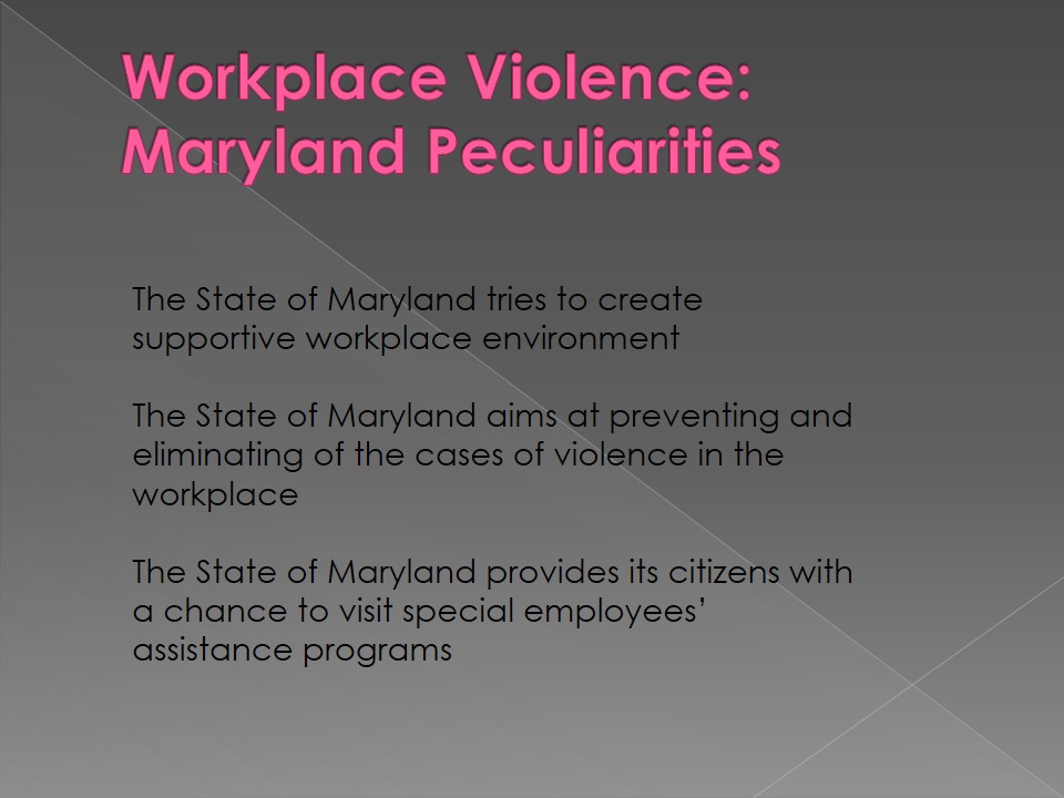 Workplace Violence: Maryland Peculiarities