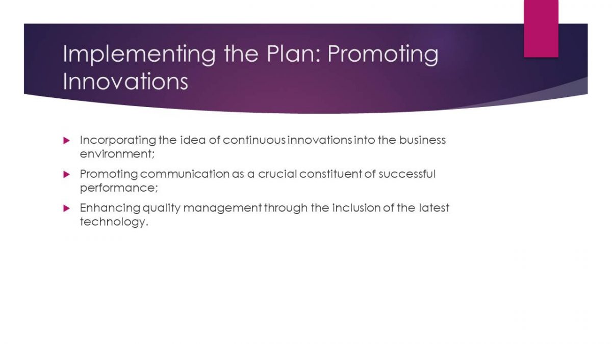 Implementing the Plan: Promoting Innovations
