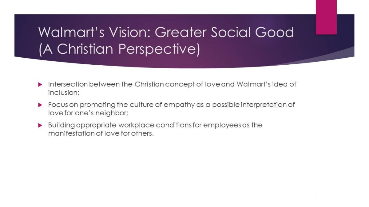 Walmart’s Vision: Greater Social Good (A Christian Perspective)