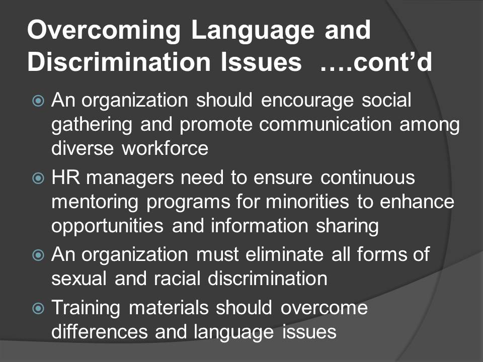 Overcoming Language and Discrimination Issues
