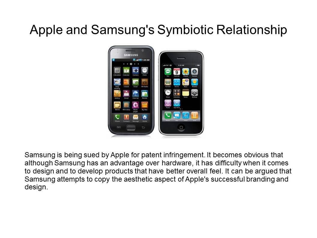 Apple and Samsung's Symbiotic Relationship