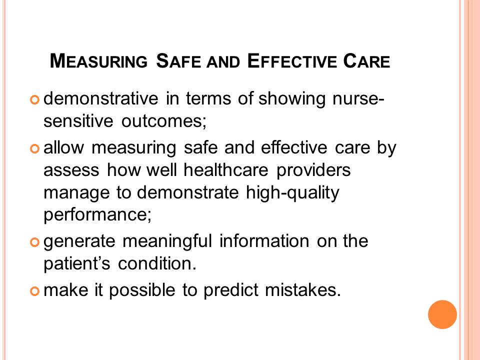 Measuring Safe and Effective Care