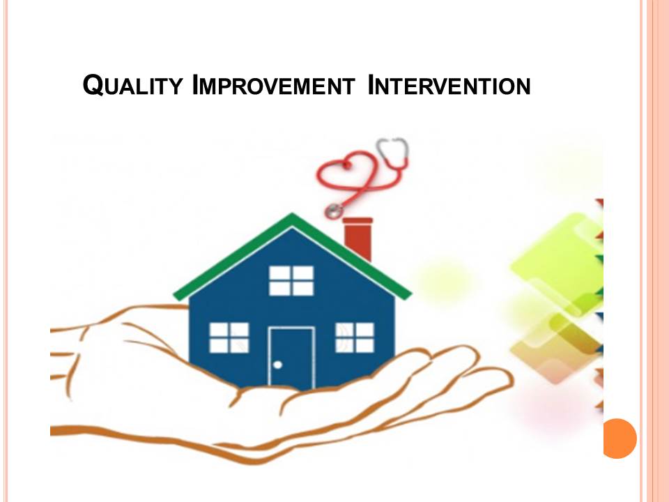 Quality Improvement Intervention