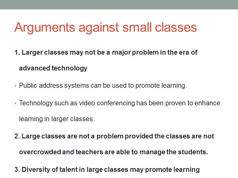 Arguments against small classes