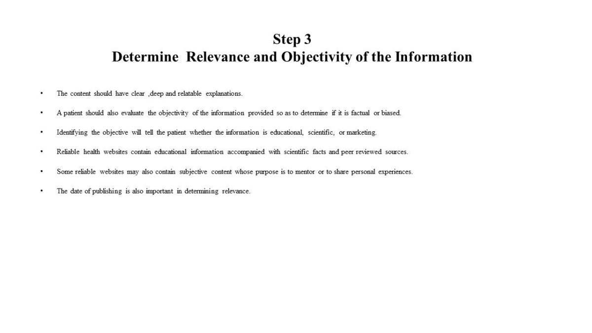 Step 3: Determine Relevance and Objectivity of the Information