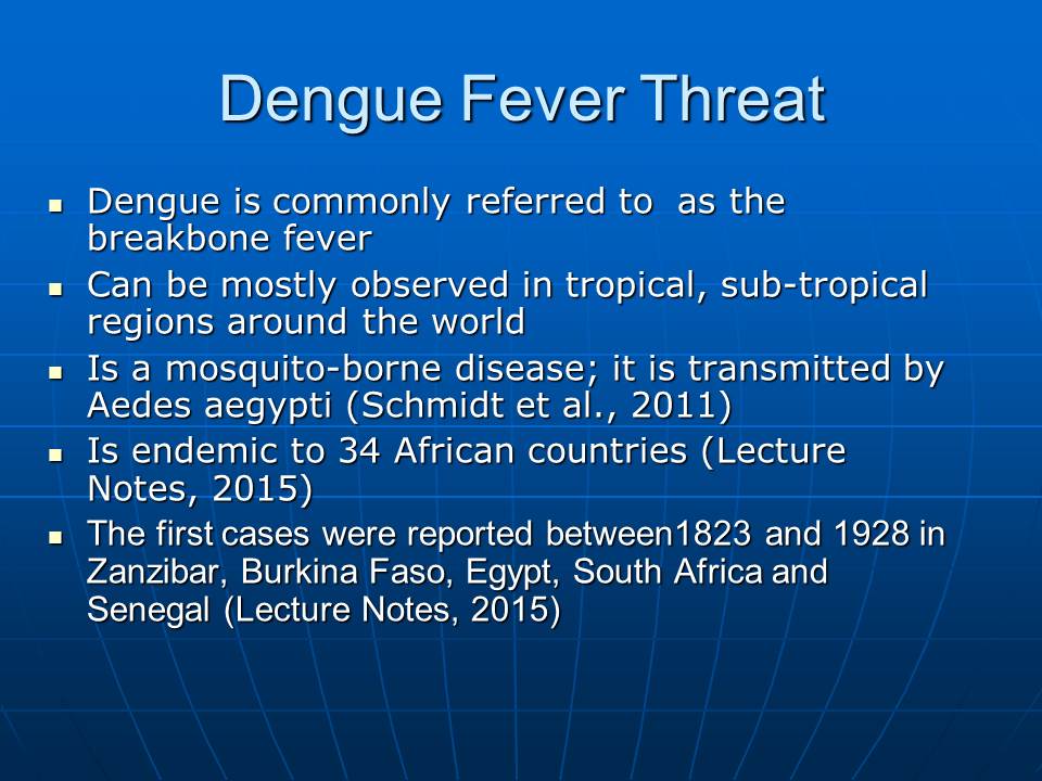 Dengue Fever Threat