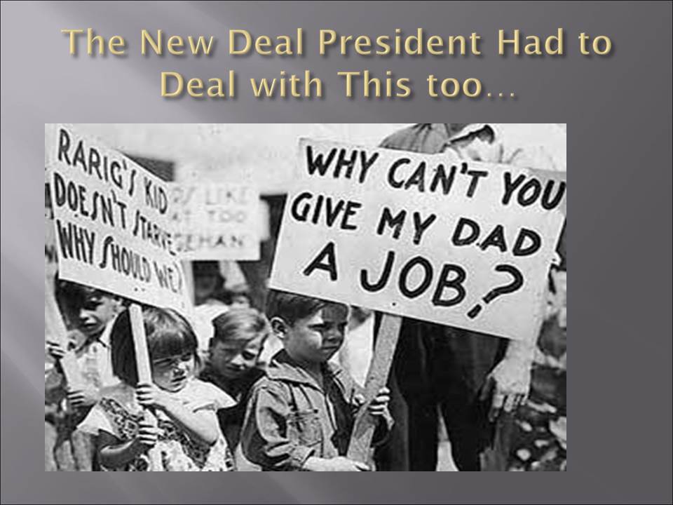 The New Deal President Had to Deal with This too