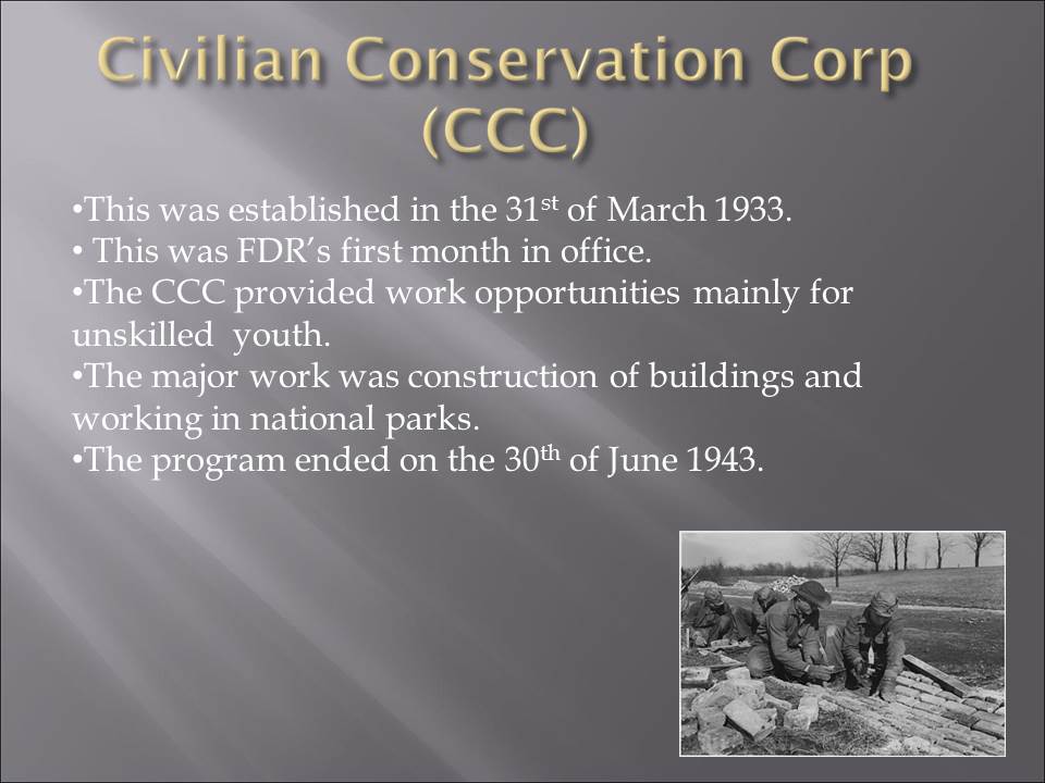 Civilian Conservation Corp (CCC)