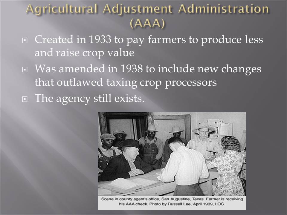 Agricultural Adjustment Administration (AAA)