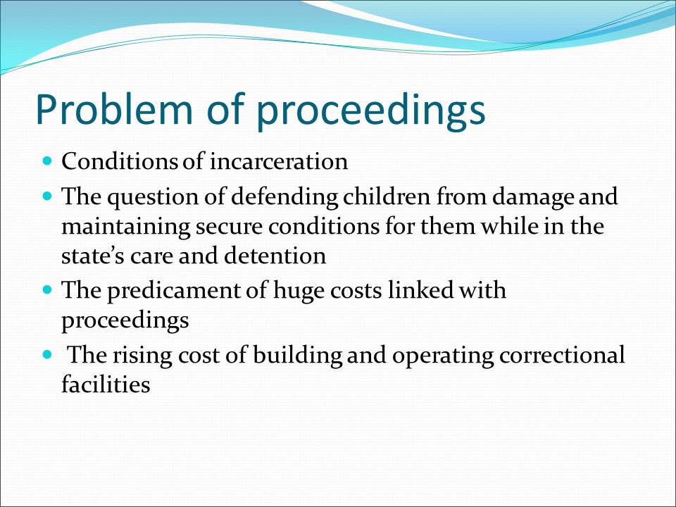 Problem of proceedings