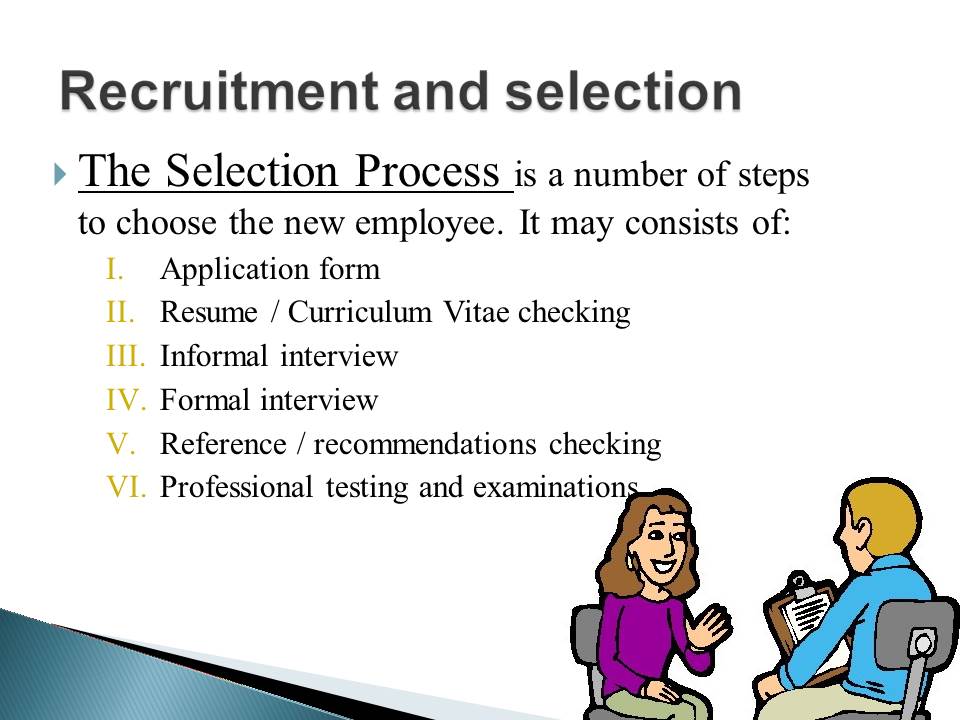 Recruitment and selection