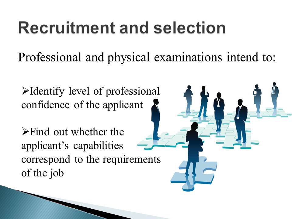 Recruitment and selection