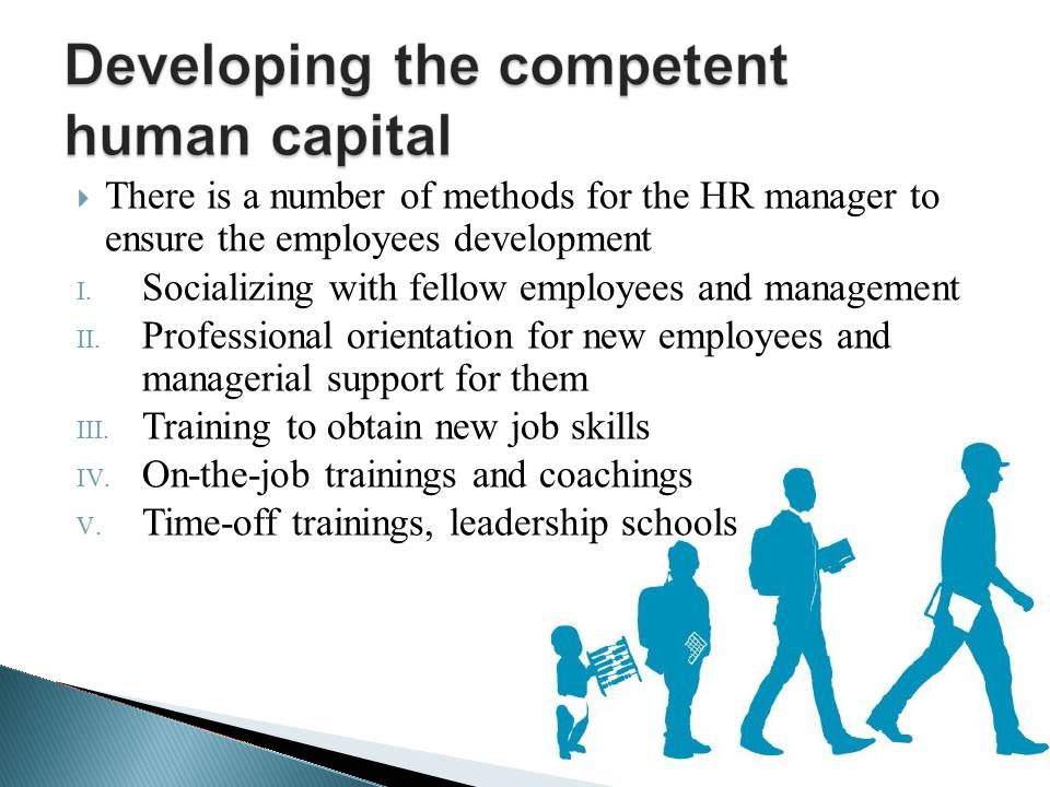 Developing the competent human capital