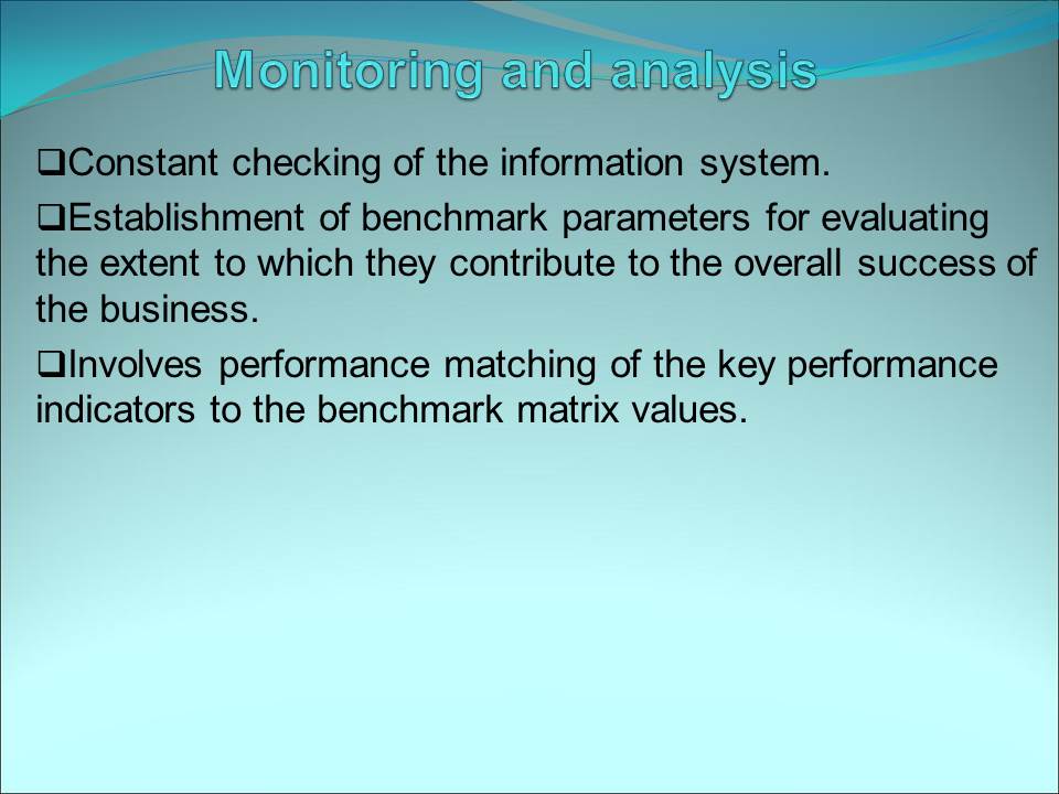 Monitoring and analysis