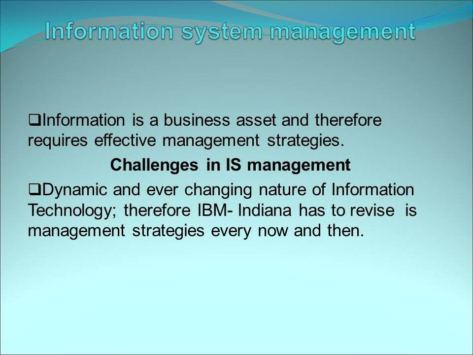 Information system management