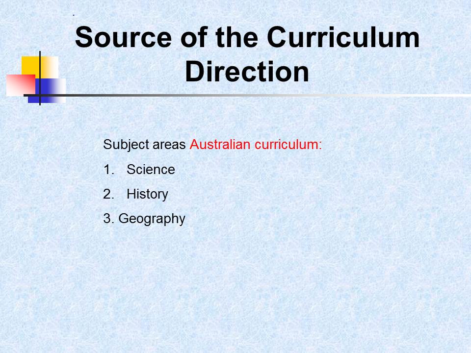 Source of the Curriculum Direction