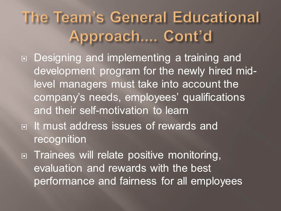 The Team’s General Educational Approach Based on Learning Theories