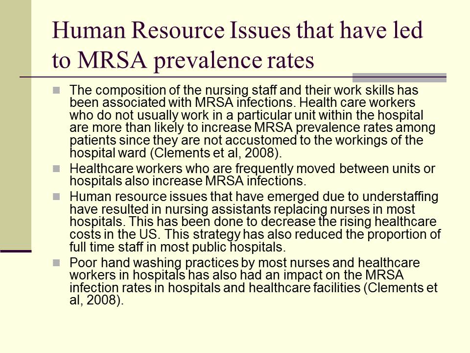 Human Resource Issues that have led to MRSA prevalence rates