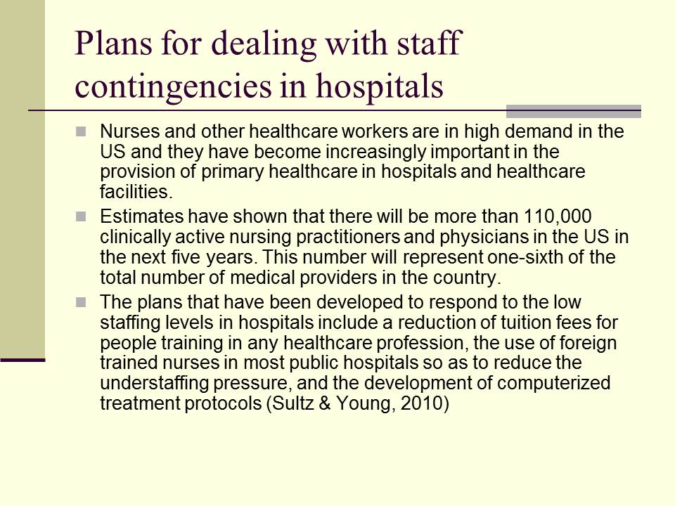 Plans for dealing with staff contingencies in hospitals