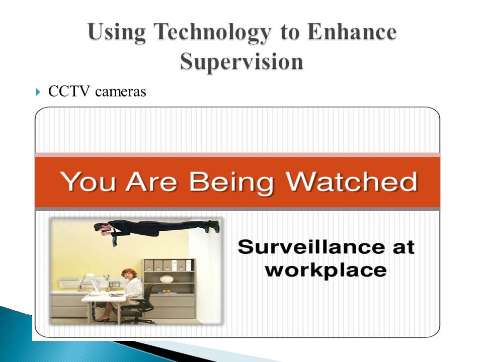 Using Technology to Enhance Supervision