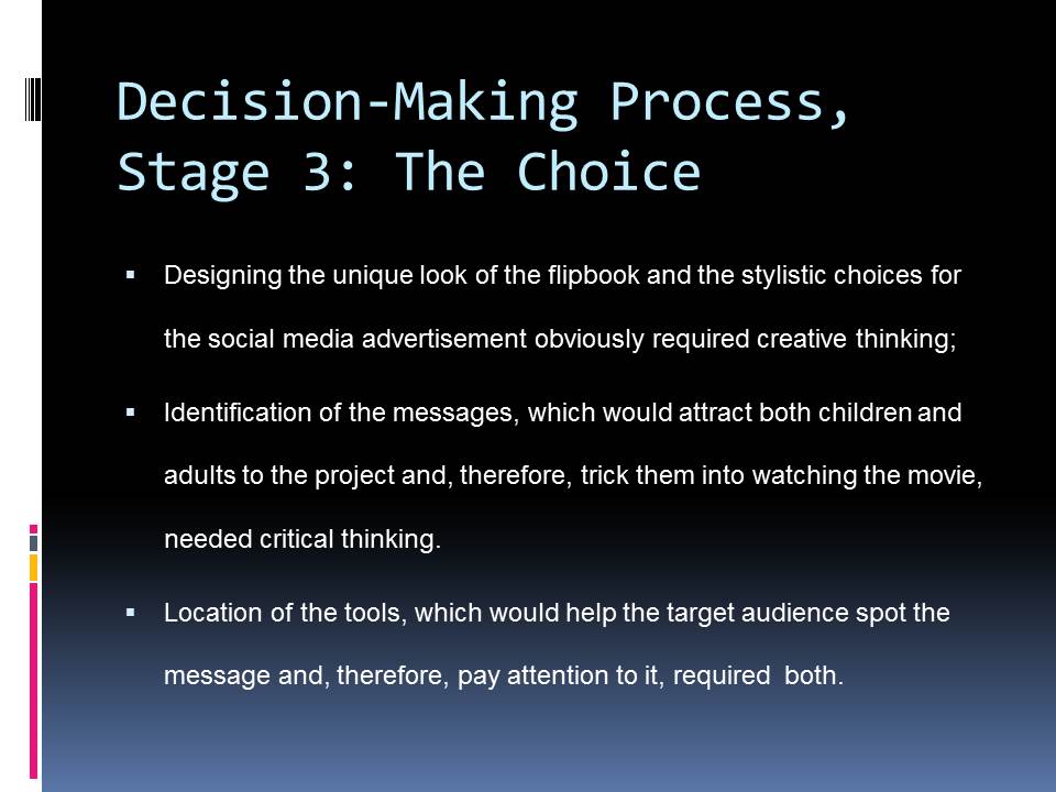 Decision-Making Process, Stage 3: The Choice