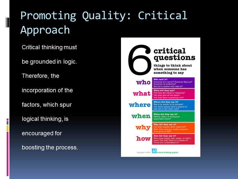 Promoting Quality: Critical Approach