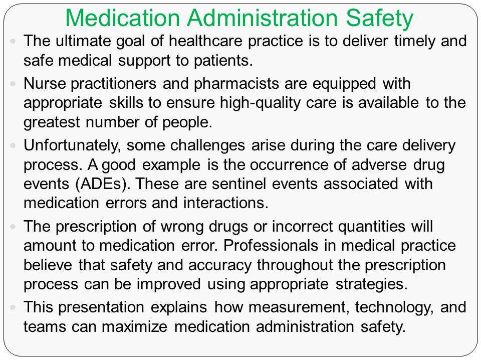 Medication Administration Safety
