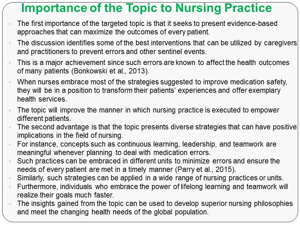 Importance of the Topic to Nursing Practice