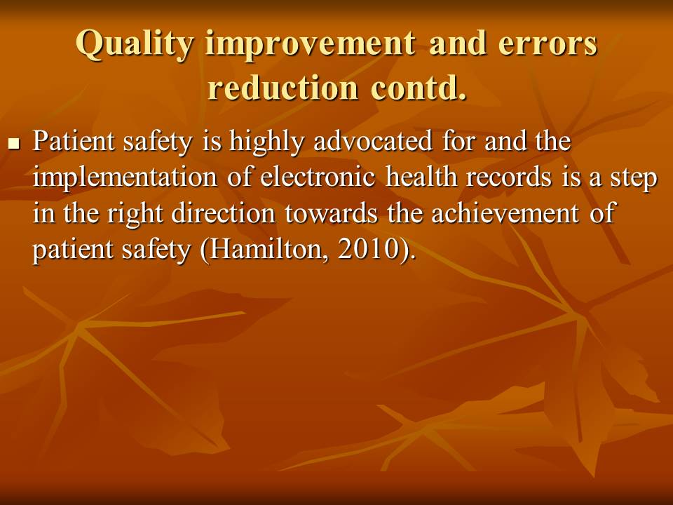 Quality Improvement and Errors Reduction