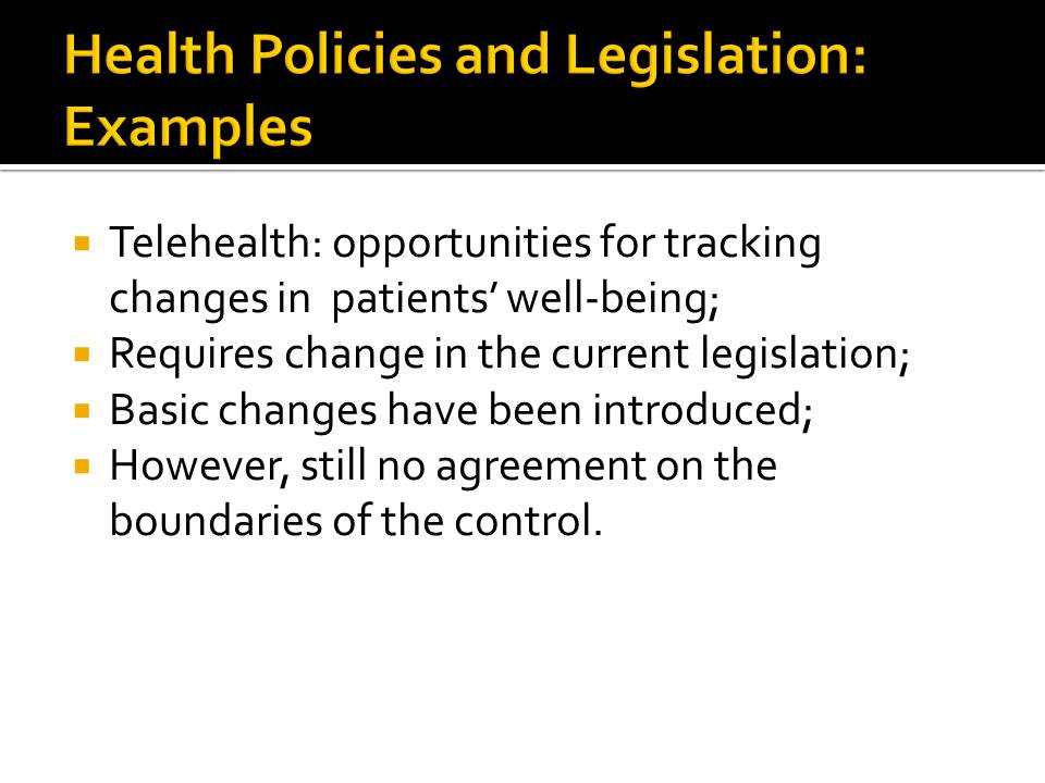 Health Policies and Legislation: Examples
