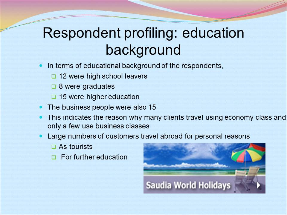 Respondent profiling: education background