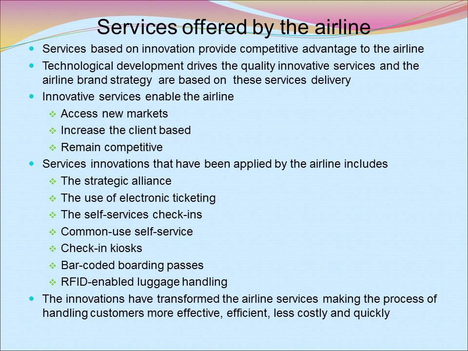 Services offered by the airline