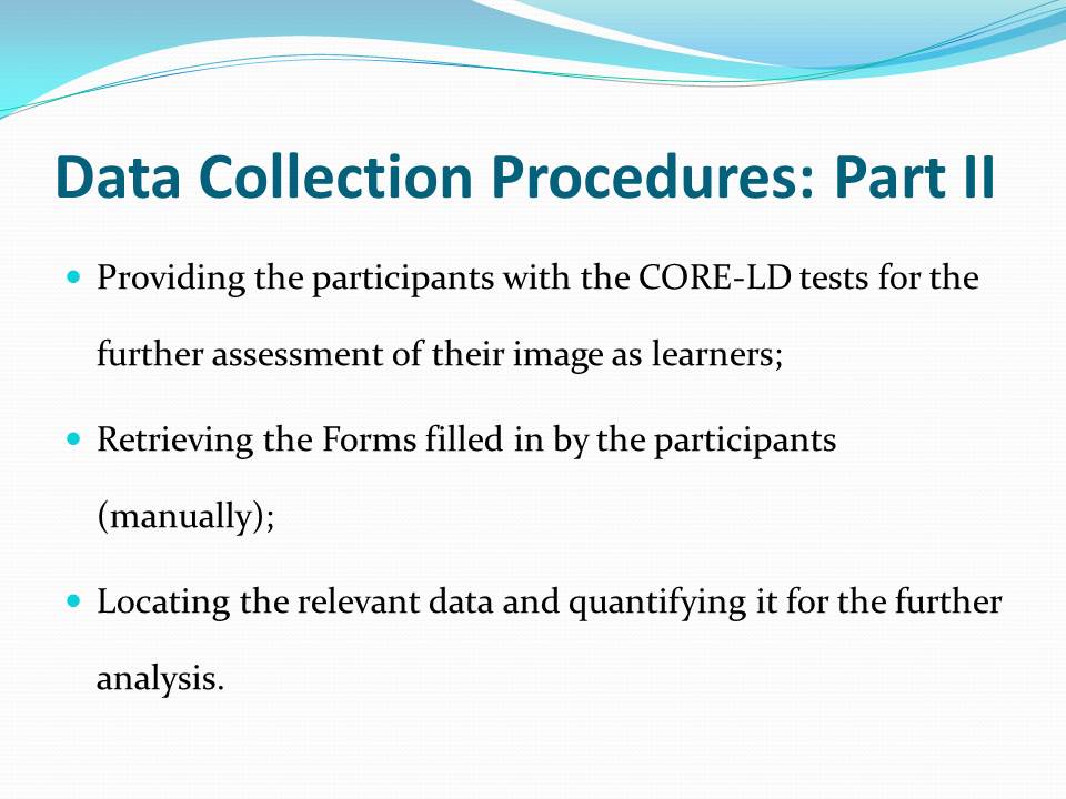 Data Collection Procedures: Part II