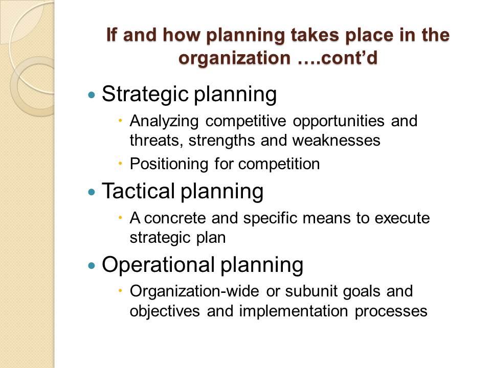 If and how planning takes place in the organization