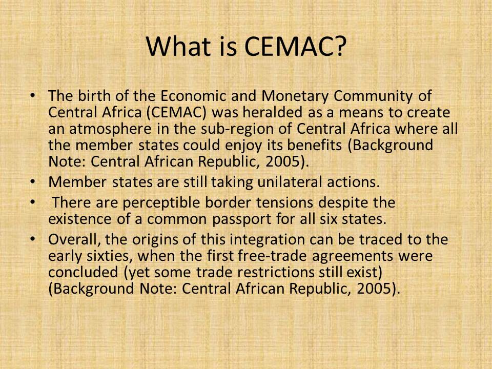 What is CEMAC?