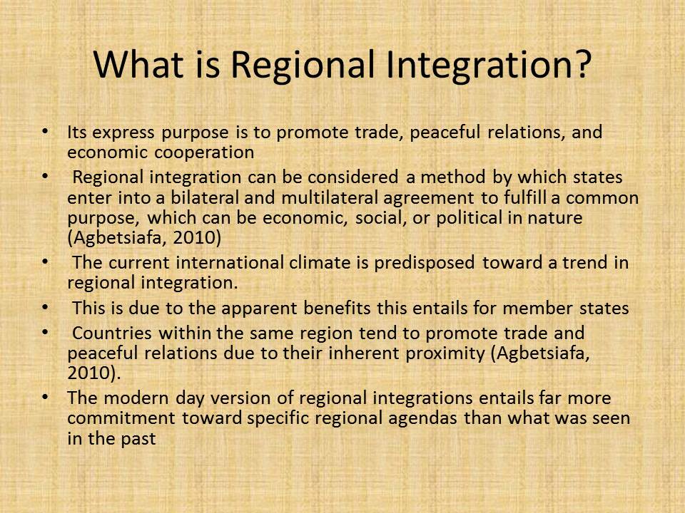 What is Regional Integration?