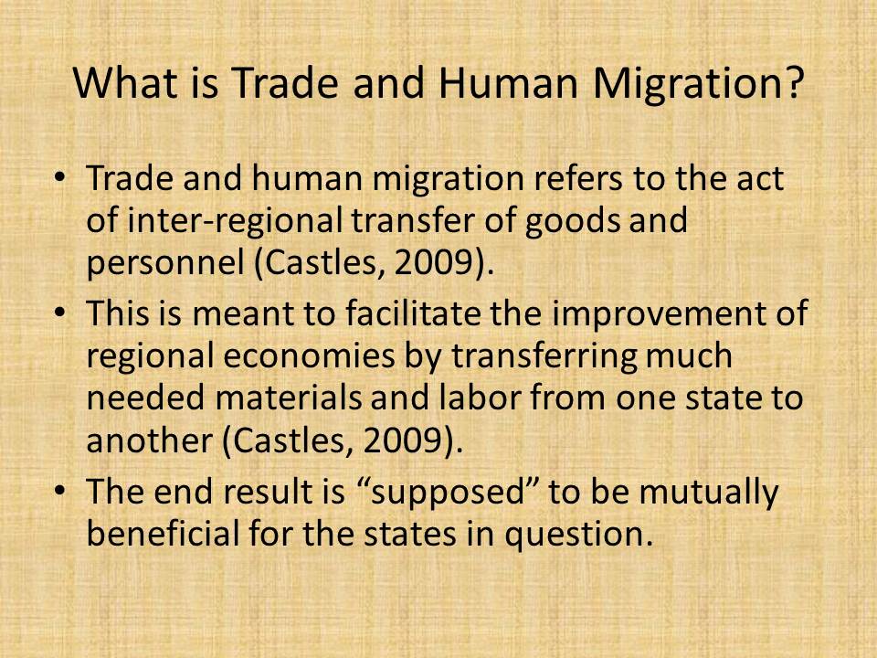 What is Trade and Human Migration?