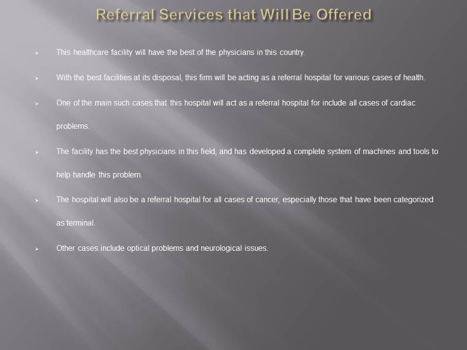 Referral Services that Will Be Offered